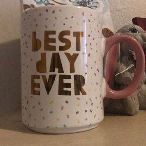 Best day ever cup